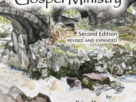 On Living with a Concern for Gospel Ministry, Second Edition Online now