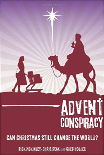 Advent Conspiracy: Can Christmas Still Change the World? Supply