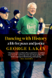 Dancing with History: A Life for Peace and Justice Online Sale