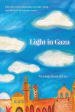 Light in Gaza: Writings Born of Fire Online Sale