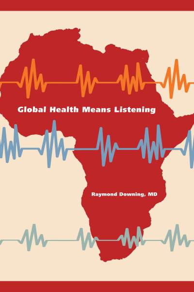 Global Health Means Listening For Sale