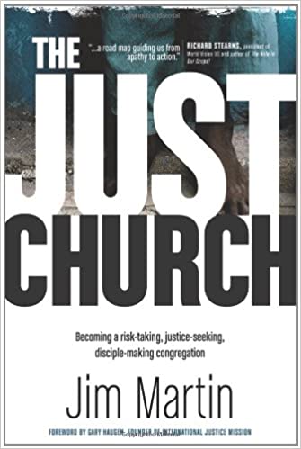 The Just Church: Becoming a risk-taking, justice-seeking, disciple-making congregation Fashion