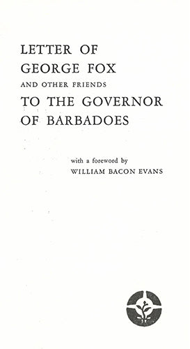 Tract: Letter of George Fox and Other Friends Online