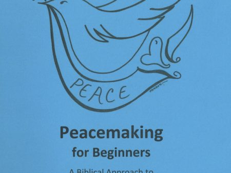 Peacemaking for Beginners: A Biblical Approach to Peacemaking for Children (K-2nd) Online Sale