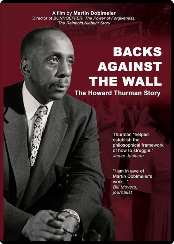 Backs Against the Wall: The Howard Thurman Story For Discount