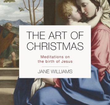 The Art of Christmas: Meditations on the Birth of Jesus on Sale