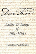 Dear Friend: Letters and Essays of Elias Hicks Hot on Sale