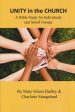 Unity in the Church: A Bible Study for Individuals and Small Groups For Cheap