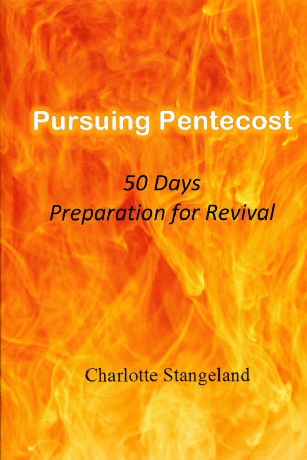 Pursuing Pentecost: 50 Days Preparation for Revival For Cheap