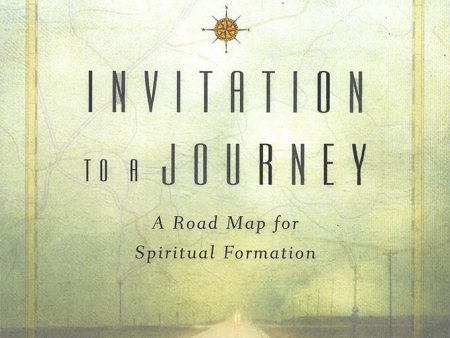 Invitation to a Journey: A Road Map for Spiritual Formation Online Hot Sale