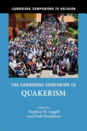 The Cambridge Companion to Quakerism Sale