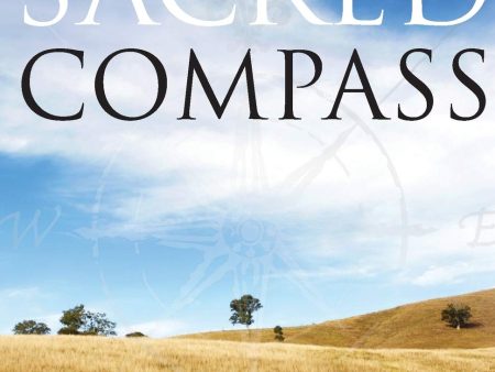 Sacred Compass: The Way of Spiritual Discernment on Sale