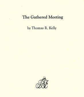 Tract: The Gathered Meeting Discount