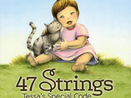 47 Strings: Tessa s Special Code Supply