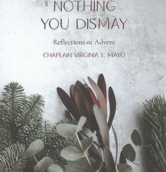 Let Nothing You Dismay: Reflections at Advent Online